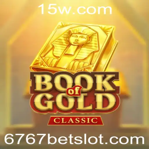 Explorando BookOfGoldClassic: Regras e Estratégias para Jogadores 6767bet