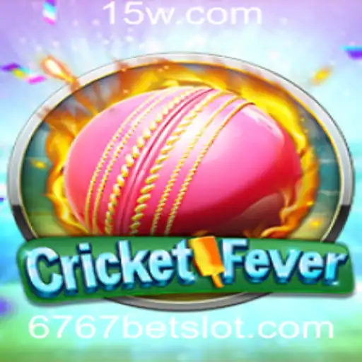 Descubra o Mundo Empolgante do CricketFever com 6767bet